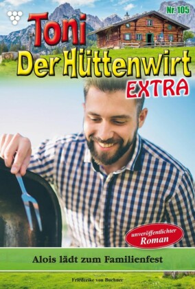 Alois lädt zum Familienfest