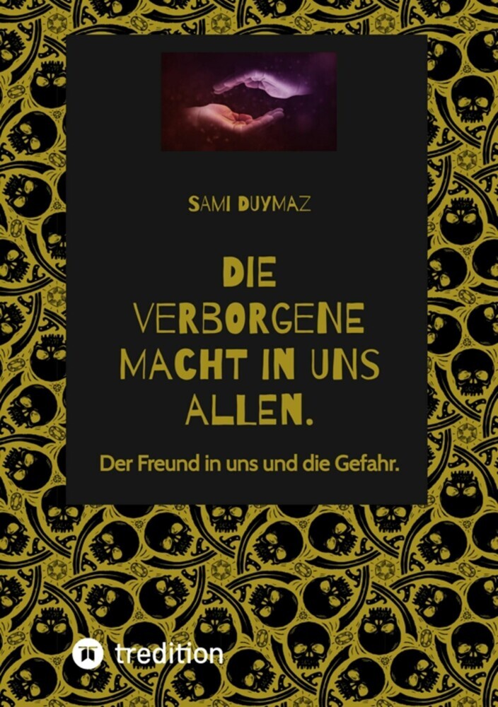 Die verborgene Macht in uns allen. main product photo