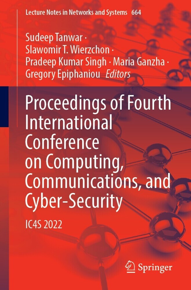 Proceedings of Fourth International Conference on Computing, Communications, and Cyber-Security main product photo