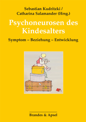 Psychoneurosen des Kindesalters