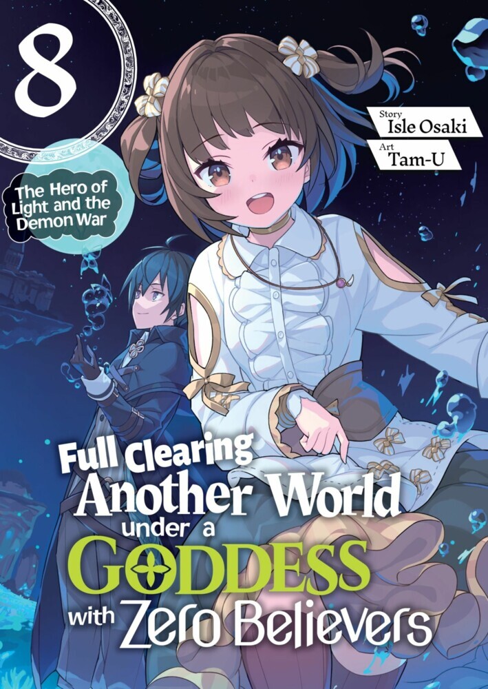 Full Clearing Another World under a Goddess with Zero Believers: Volume 8 main product photo