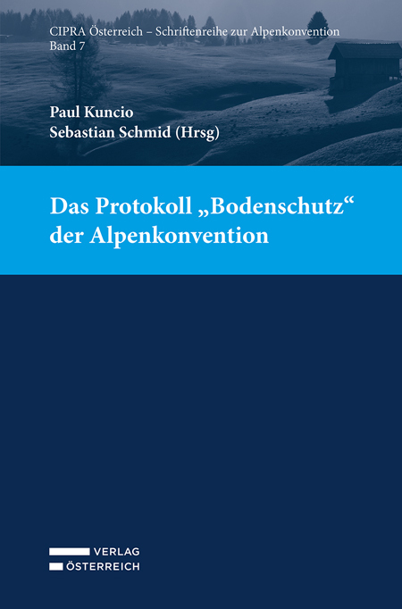 Das Protokoll "Bodenschutz" der Alpenkonvention main product photo