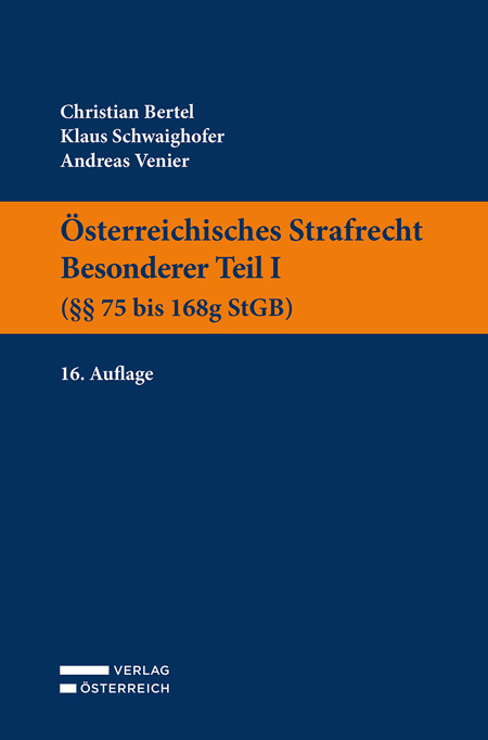 Österreichisches Strafrecht. Besonderer Teil I (§§ 75 bis 168g StGB) main product photo