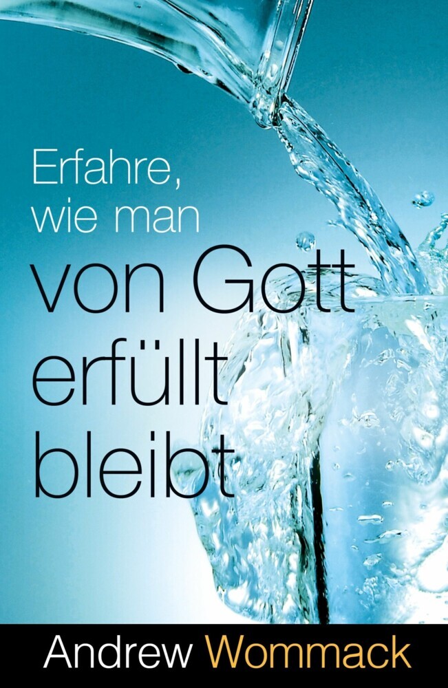 Erfahre, wie man von Gott erfüllt bleibt main product photo