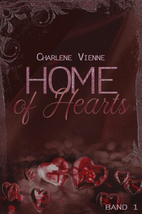 Home of Hearts - Band 1