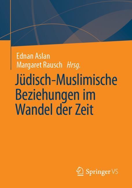 Jüdisch-Muslimische Beziehungen im Wandel der Zeit main product photo
