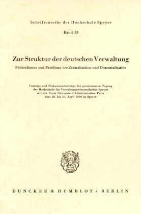 Zur Struktur der deutschen Verwaltung.
