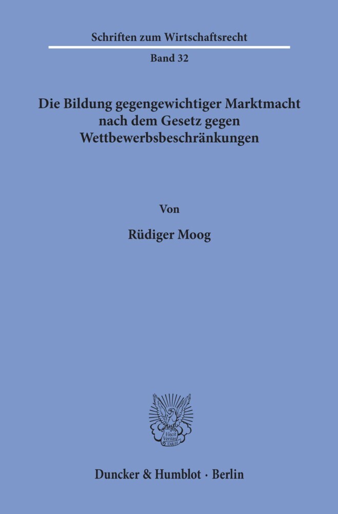Die Bildung gegengewichtiger Marktmacht nach dem Gesetz gegen Wettbewerbsbeschränkungen. main product photo