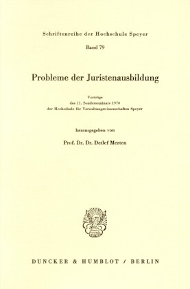 Probleme der Juristenausbildung.