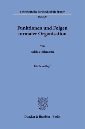 Funktionen und Folgen formaler Organisation.
