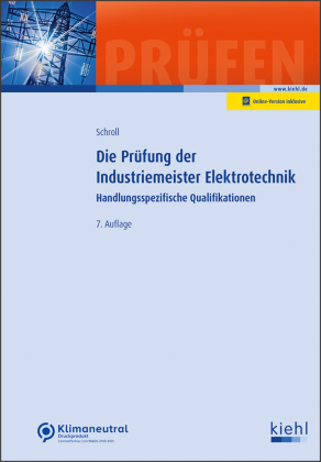 Die Prüfung der Industriemeister Elektrotechnik