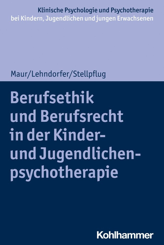 Berufsethik und Berufsrecht in der Kinder- und Jugendlichenpsychotherapie main product photo