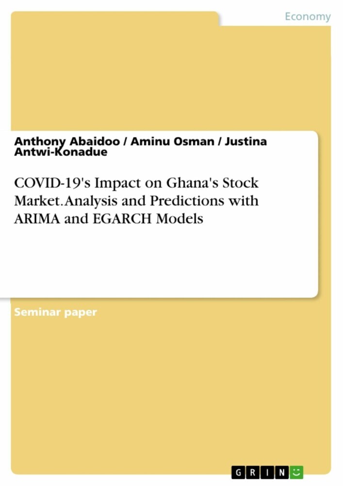 COVID-19's Impact on Ghana's Stock Market. Analysis and Predictions with ARIMA and EGARCH Models main product photo
