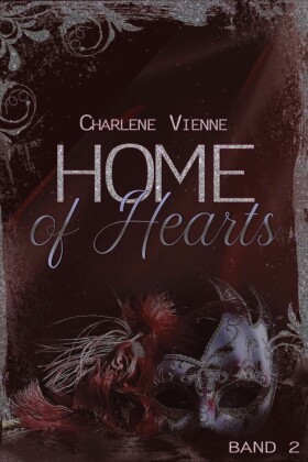 Home of Hearts - Band 2
