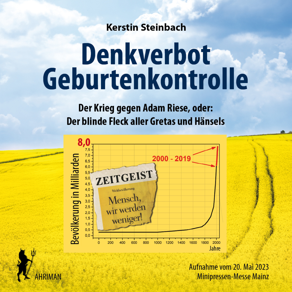 Denkverbot Geburtenkontrolle - Der blinde Fleck aller Gretas und Hänsels main product photo