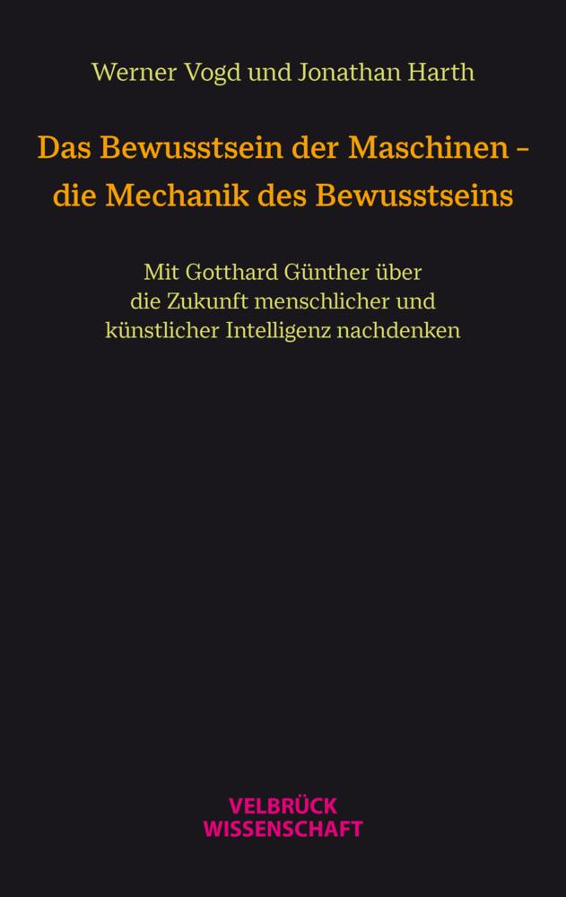 Das Bewusstsein der Maschinen - die Mechanik des Bewusstseins main product photo