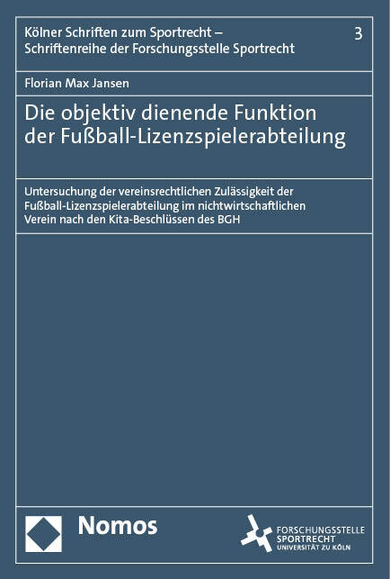 Die objektiv dienende Funktion der Fußball-Lizenzspielerabteilung main product photo