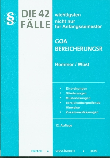 Die 42 wichtigsten Fälle GoA / Bereicherungsrecht main product photo
