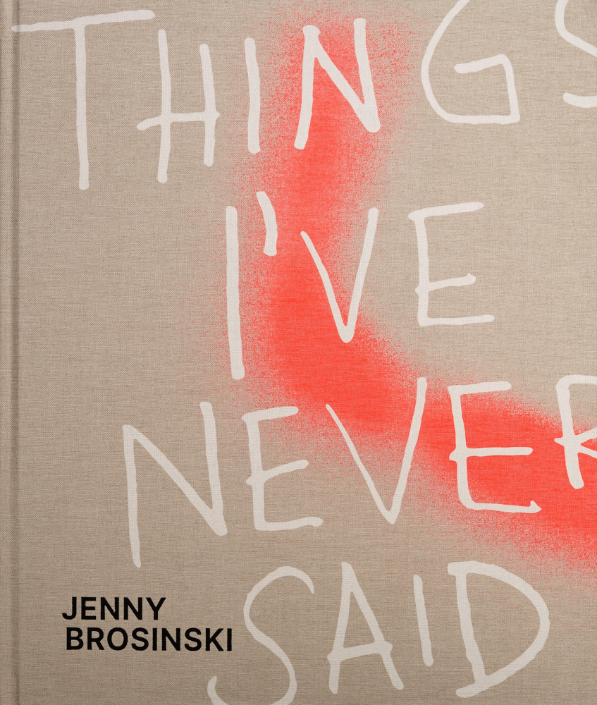 Jenny Brosinski - Things I've Never Said main product photo