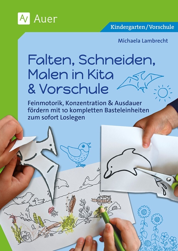 Falten, Schneiden, Malen in Kita & Vorschule main product photo