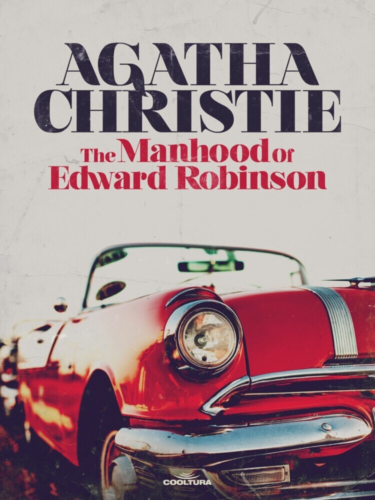 The Manhood of Edward Robinson main product photo