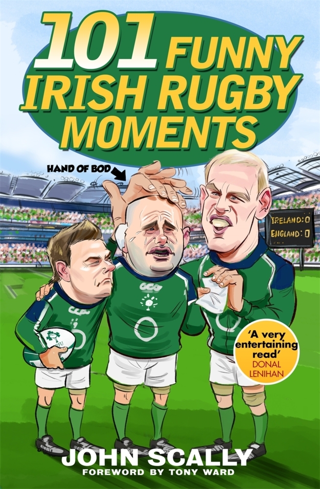 101 Funny Irish Rugby Moments main product photo