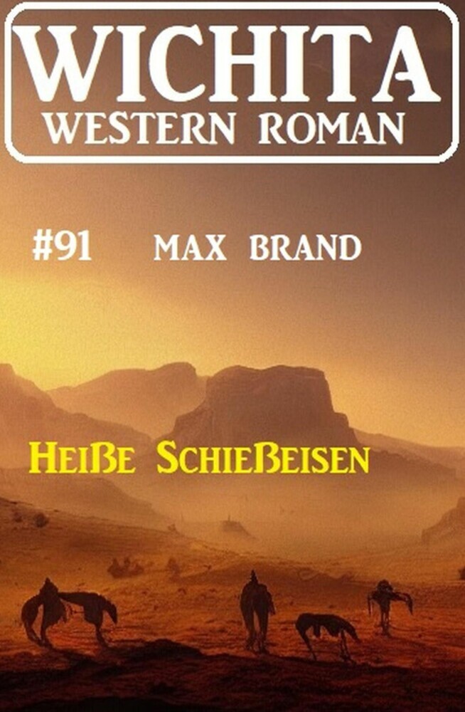 Heiße Schießeisen: Wichita Western Roman 91 main product photo