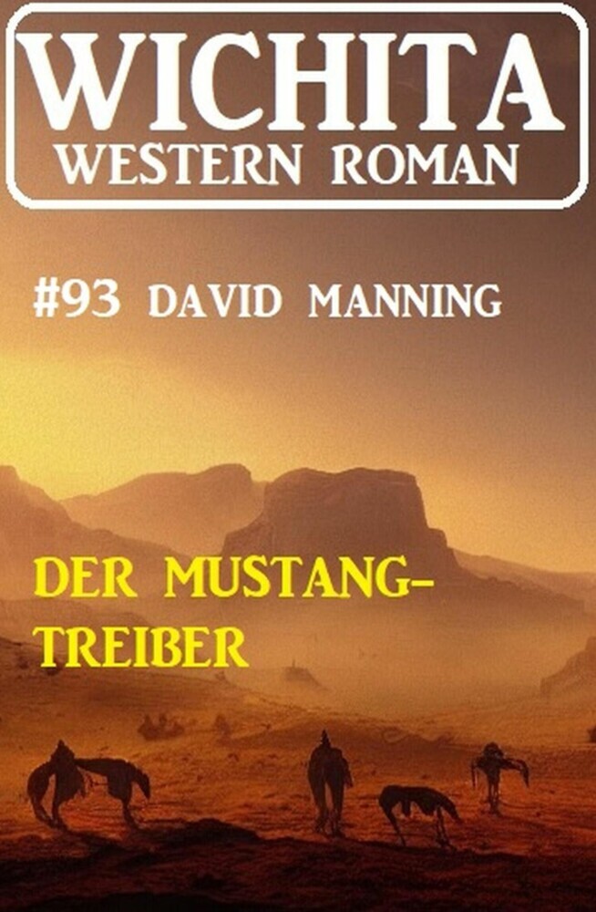 Der Mustang-Treiber: Wichita Western Roman 93 main product photo
