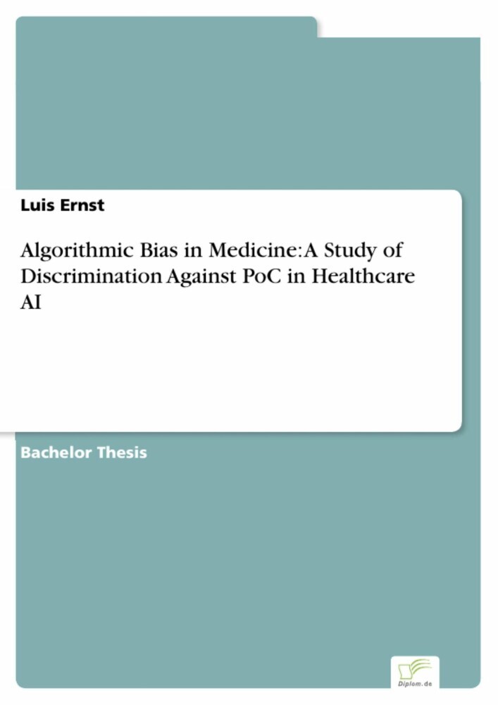 Algorithmic Bias in Medicine: A Study of Discrimination Against PoC in Healthcare AI main product photo