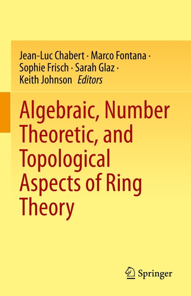 Algebraic, Number Theoretic, and Topological Aspects of Ring Theory main product photo