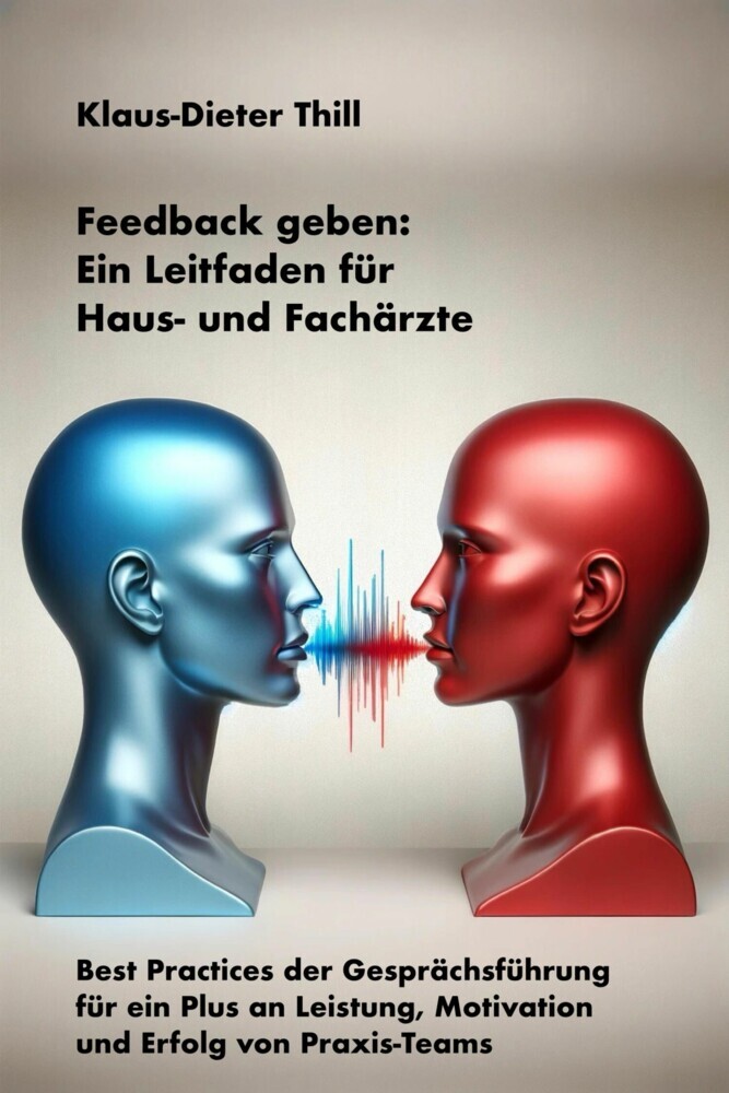 Feedback geben: Ein Leitfaden für Haus- und Fachärzte main product photo