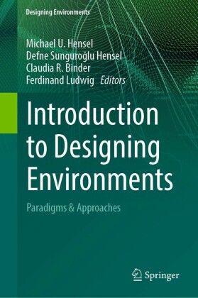 Introduction to Designing Environments