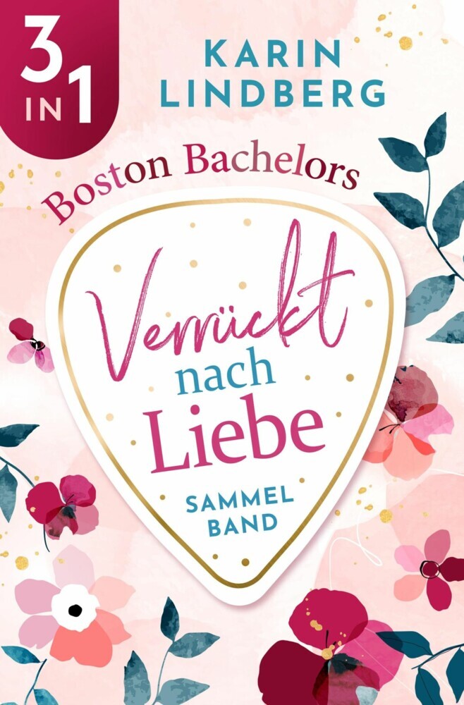 Boston Bachelors - Verrückt nach Liebe main product photo