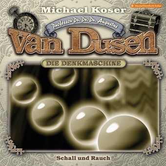 Professor van Dusen - Schall und Rauch. Tl.40, 1 Audio-CD