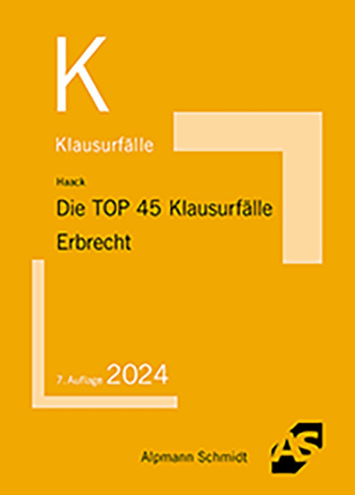 Die TOP 45 Klausurfälle Erbrecht main product photo