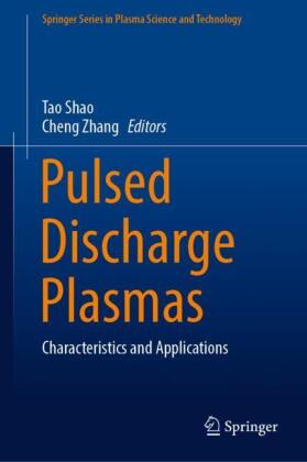 Pulsed Discharge Plasmas