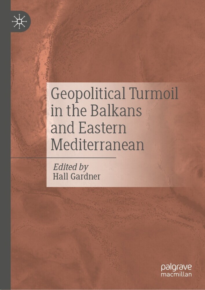Geopolitical Turmoil in the Balkans and Eastern Mediterranean main product photo