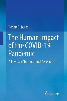 The Human Impact of the COVID-19 Pandemic