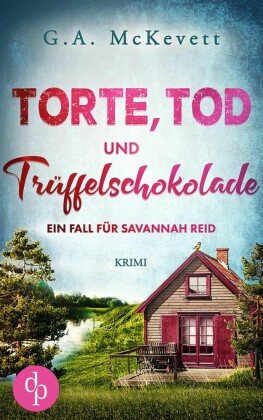 Torte, Tod und Trüffelschokolade