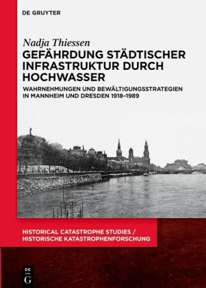 Gefährdung städtischer Infrastruktur durch Hochwasser