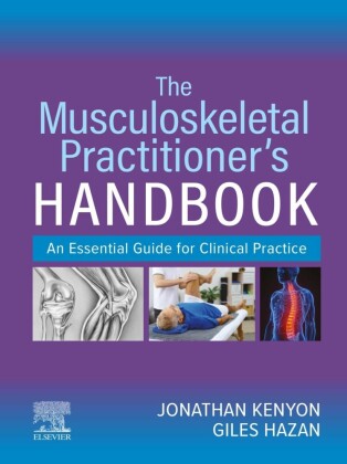 The Musculoskeletal Practitioner's Handbook - E-Book