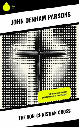 The Non-Christian Cross