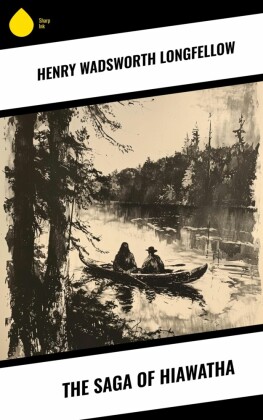 The Saga of Hiawatha