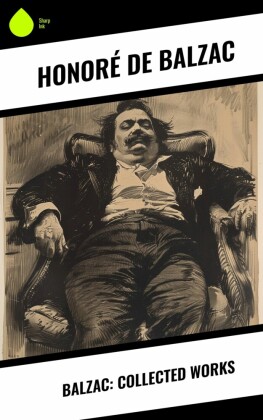 Balzac: Collected Works