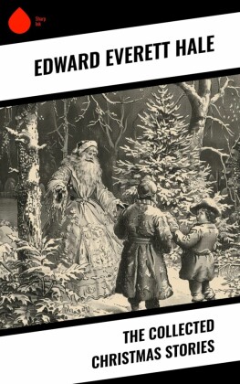 The Collected Christmas Stories