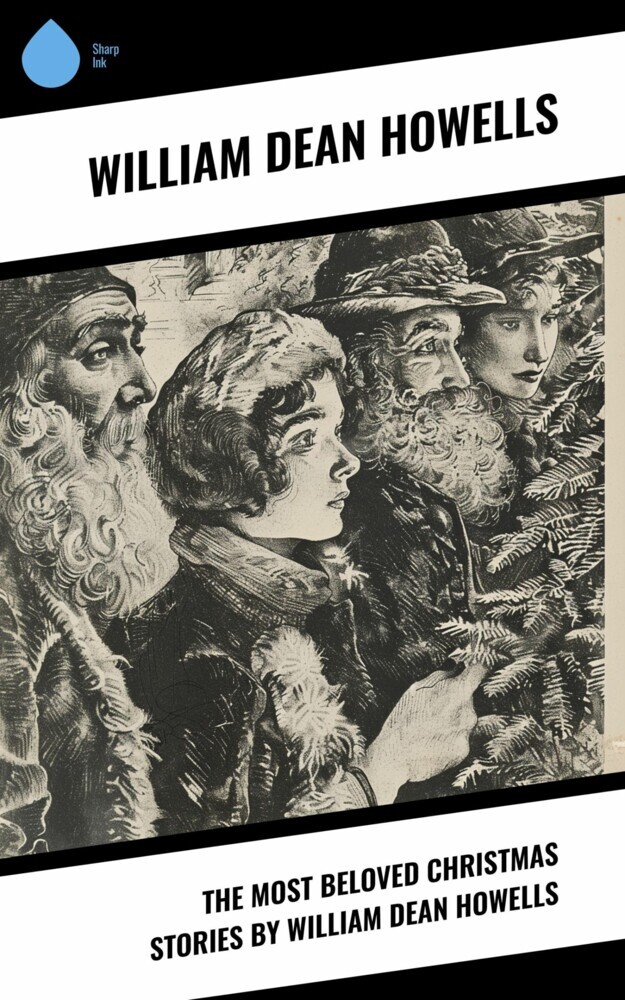 The Most Beloved Christmas Stories by William Dean Howells main product photo