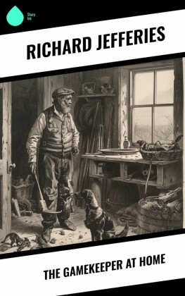 The Gamekeeper at Home
