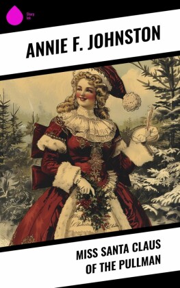 Miss Santa Claus of the Pullman