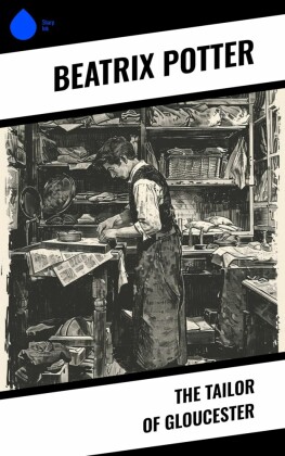 The Tailor of Gloucester