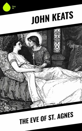 The Eve of St. Agnes